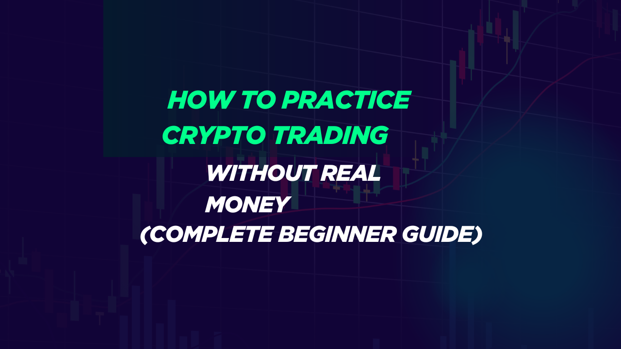 how to practice crypto trading without real money