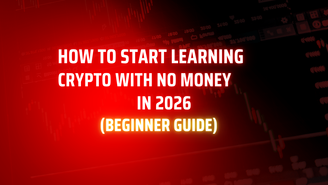 how to start learning crypto with no money in 2026